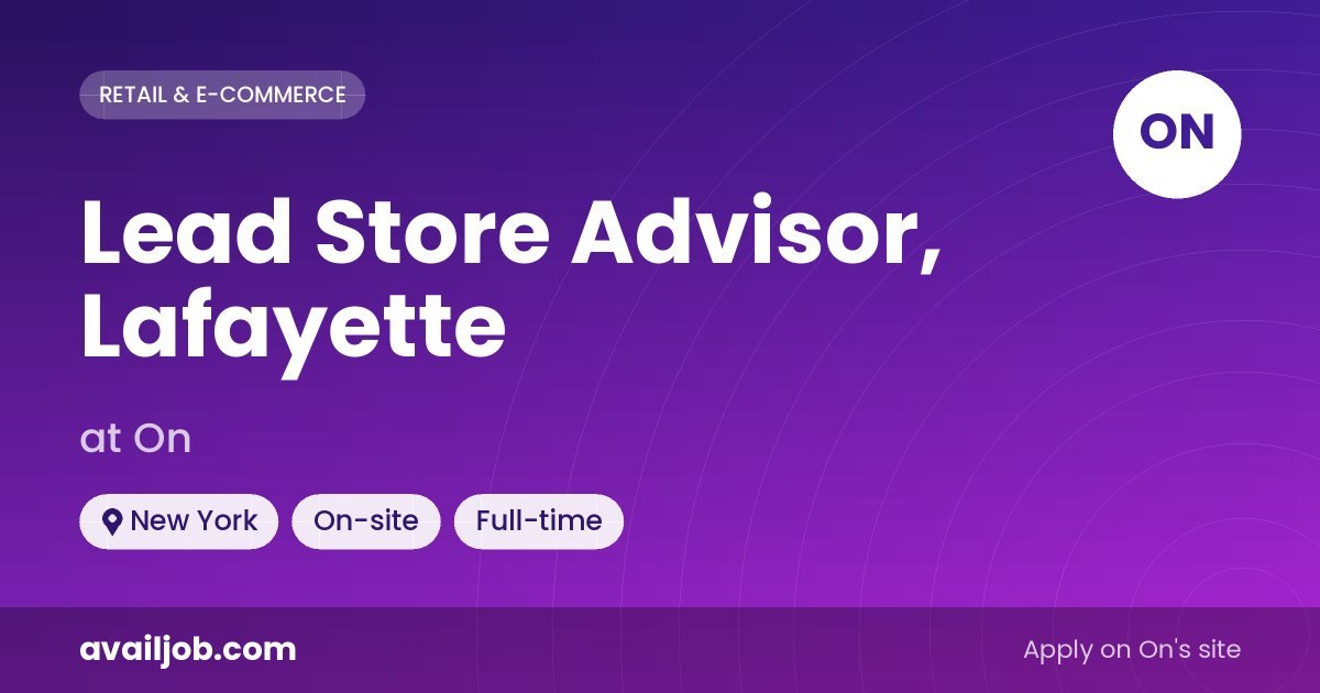 Lead Store Advisor, Lafayette job at On in New York