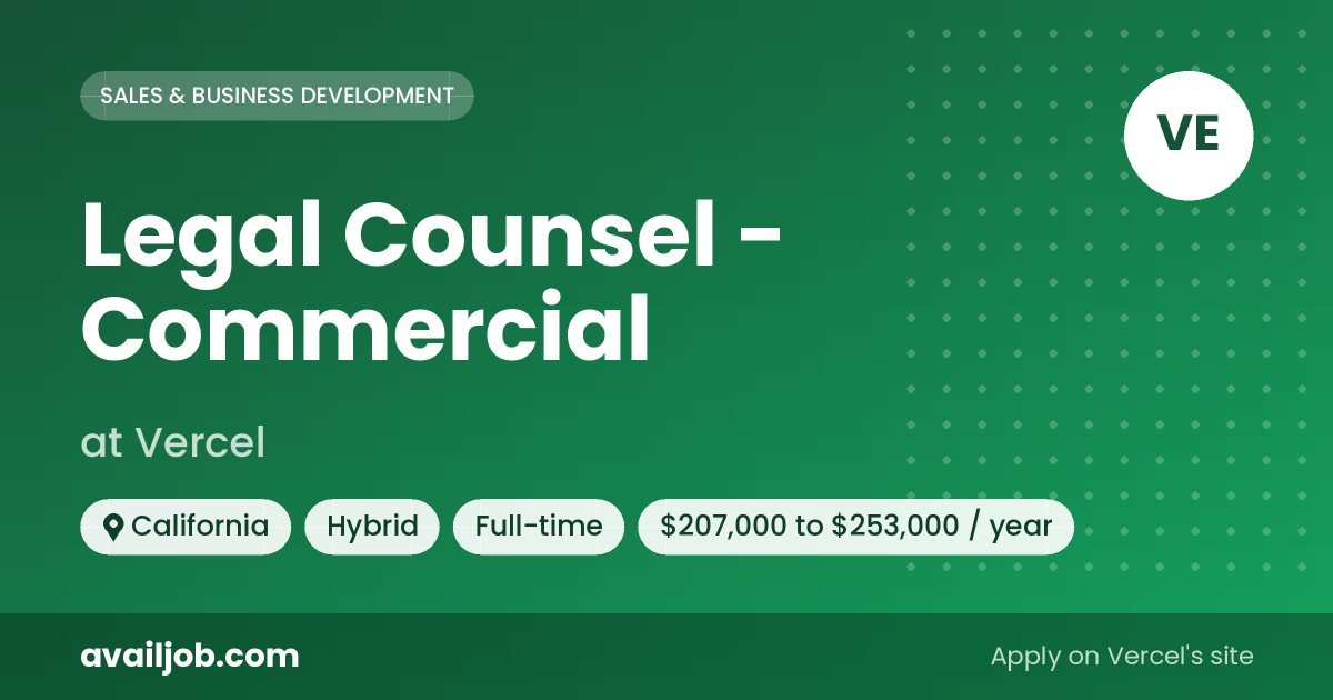 Legal Counsel - Commercial job at Vercel in California