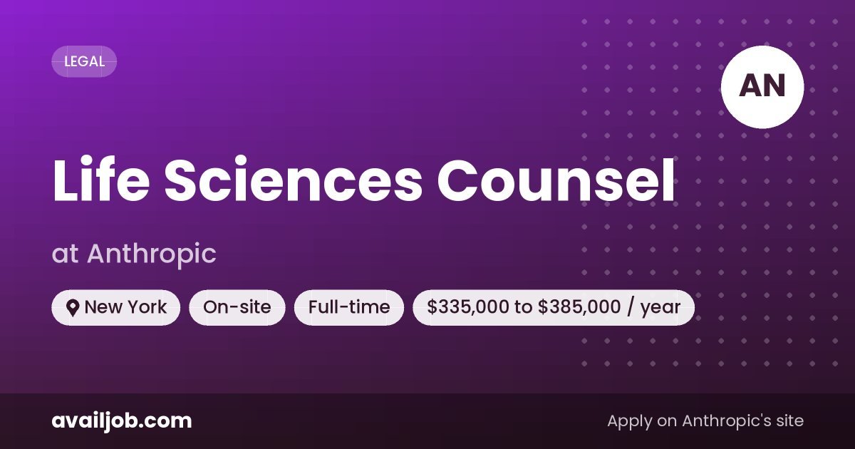 Life Sciences Counsel job at Anthropic in New York