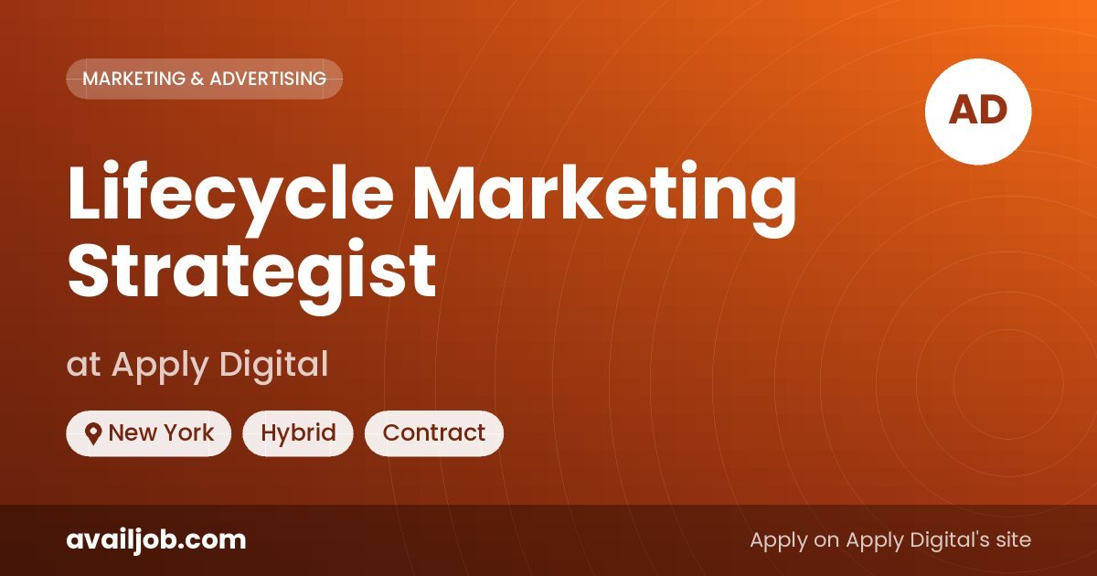 Lifecycle Marketing Strategist job at Apply Digital in New York