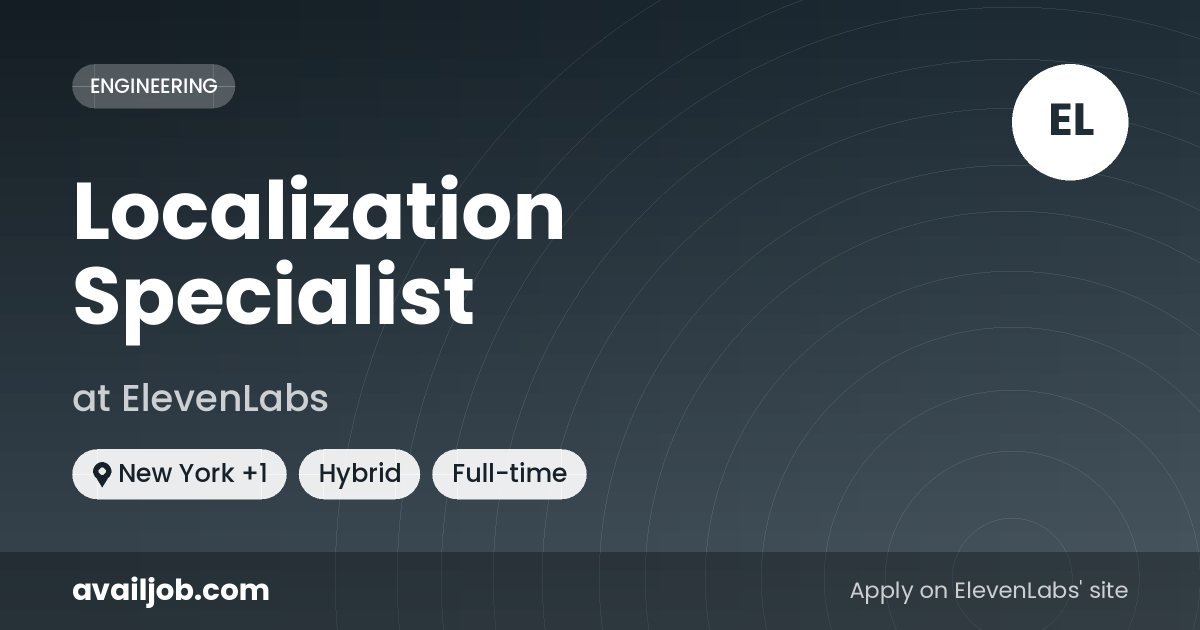 Localization Specialist job at ElevenLabs in New York