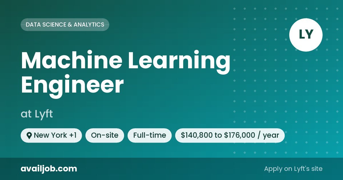 Machine Learning Engineer job at Lyft in New York