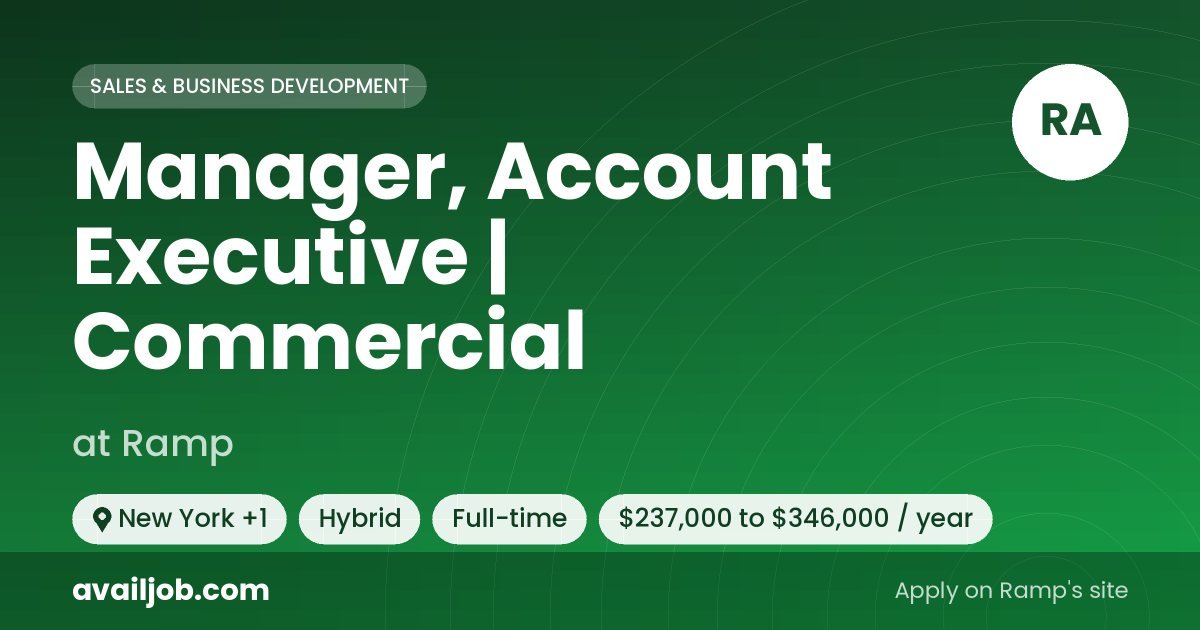 Manager, Account Executive | Commercial job at Ramp in New York
