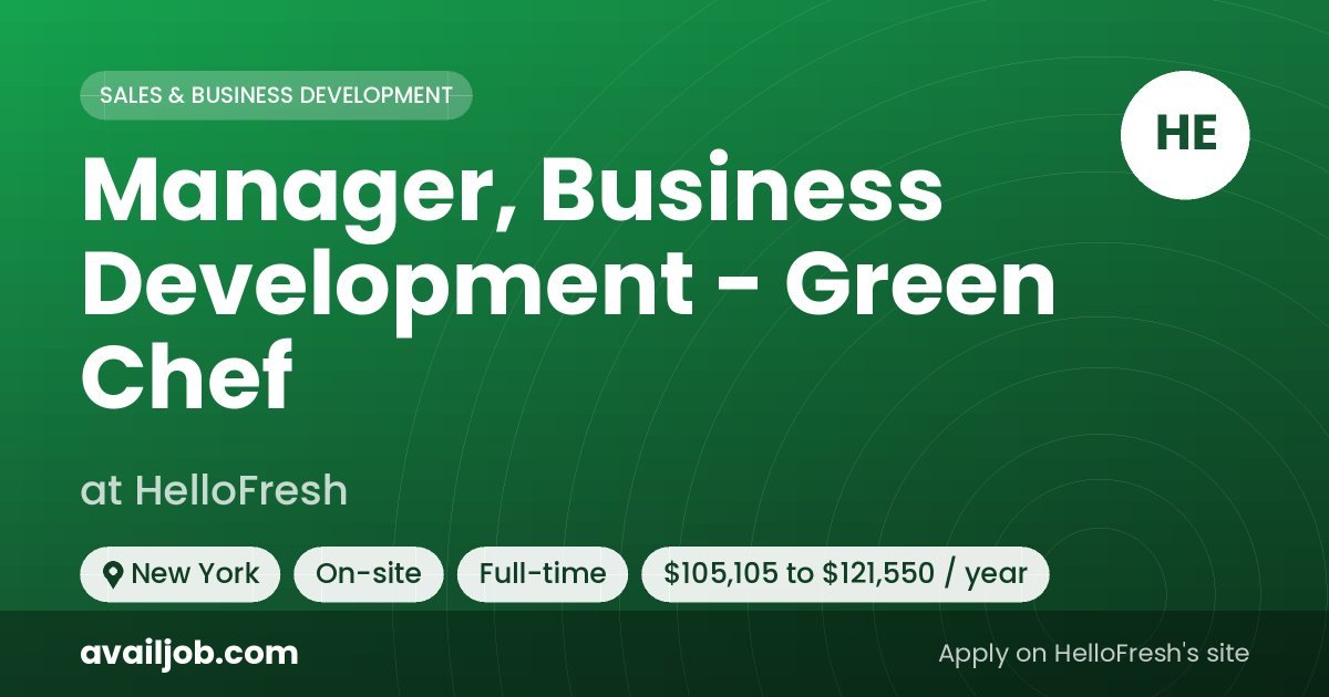 Manager, Business Development - Green Chef job at HelloFresh in New York