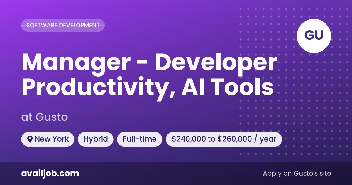 Manager - Developer Productivity, AI Tools job at Gusto in New York