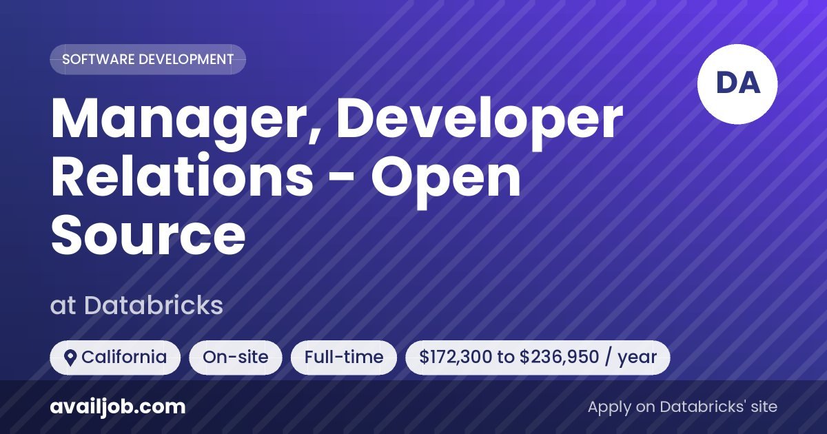 Manager, Developer Relations - Open Source job at Databricks in California