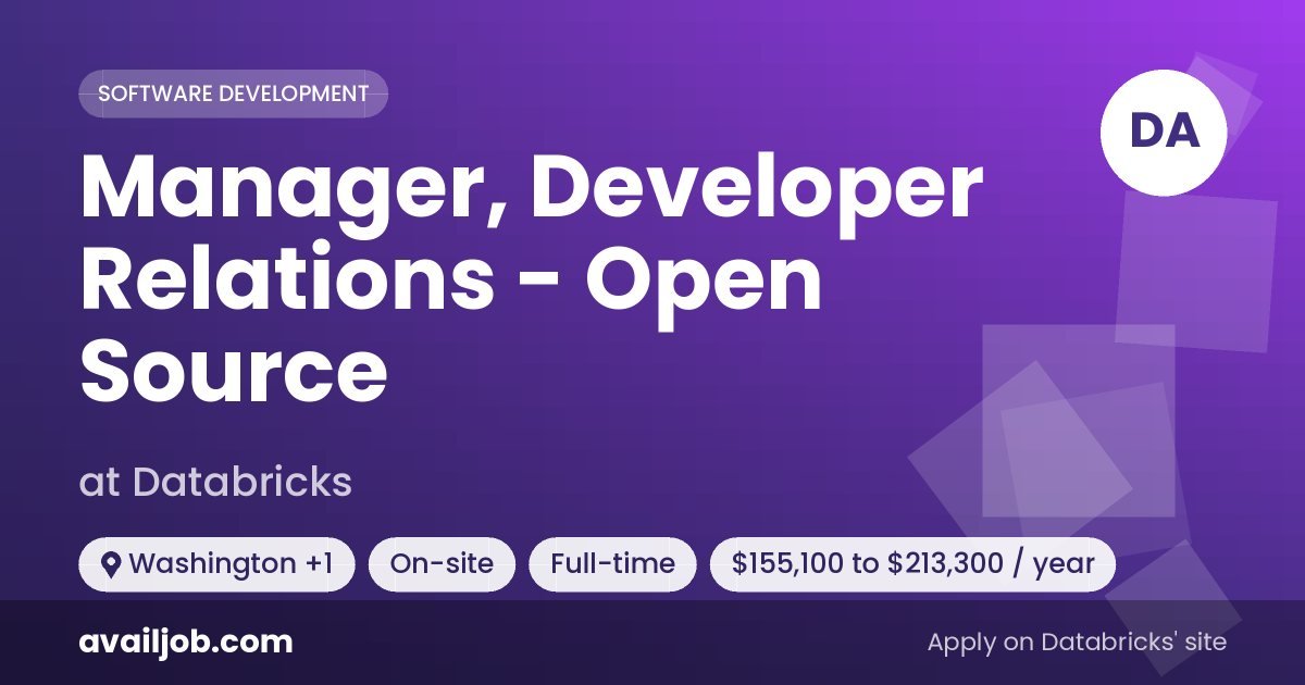 Manager, Developer Relations - Open Source job at Databricks in Washington