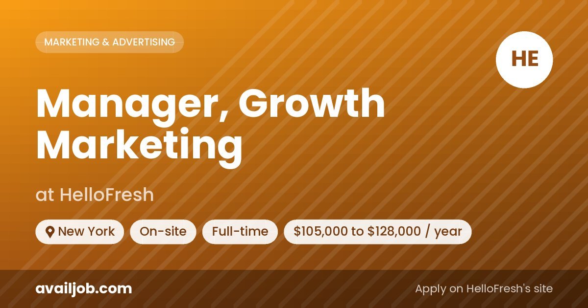 Manager, Growth Marketing job at HelloFresh in New York