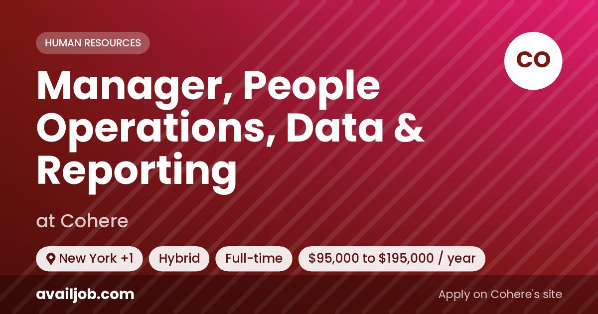 Manager, People Operations, Data & Reporting job at Cohere in New York