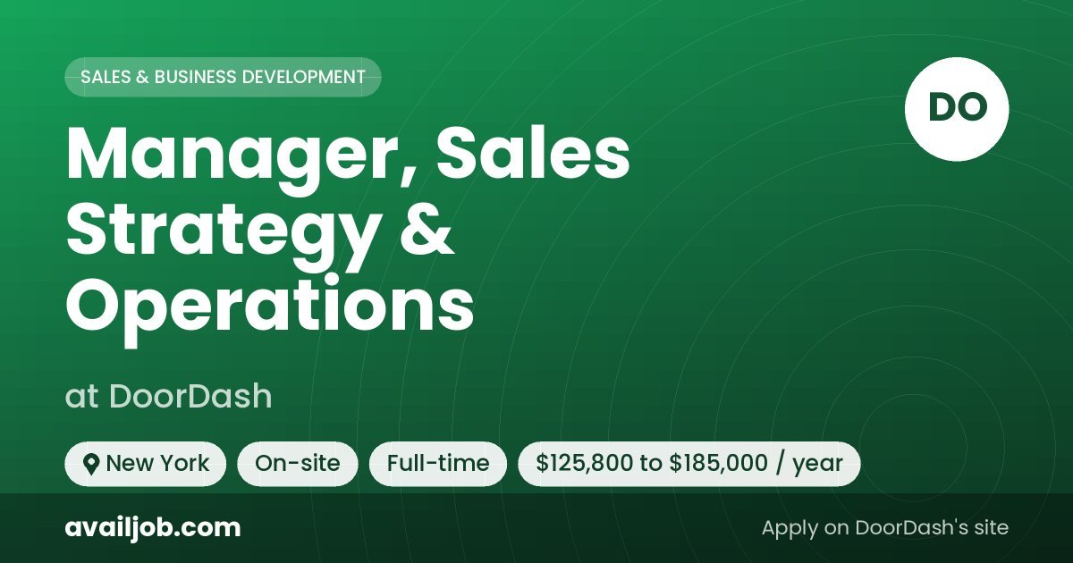 Manager, Sales Strategy & Operations job at DoorDash in New York