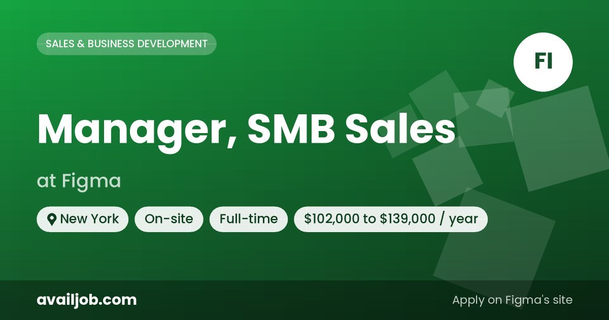 Manager, SMB Sales job at Figma in New York