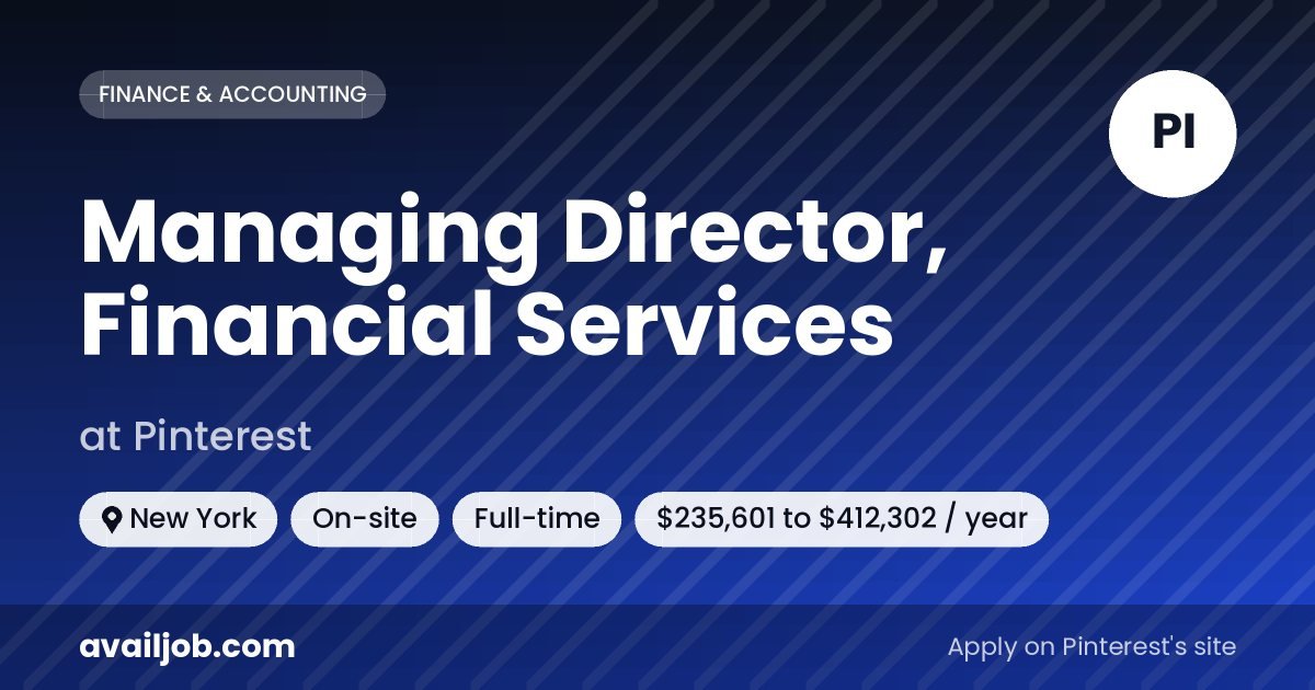 Managing Director, Financial Services job at Pinterest in New York