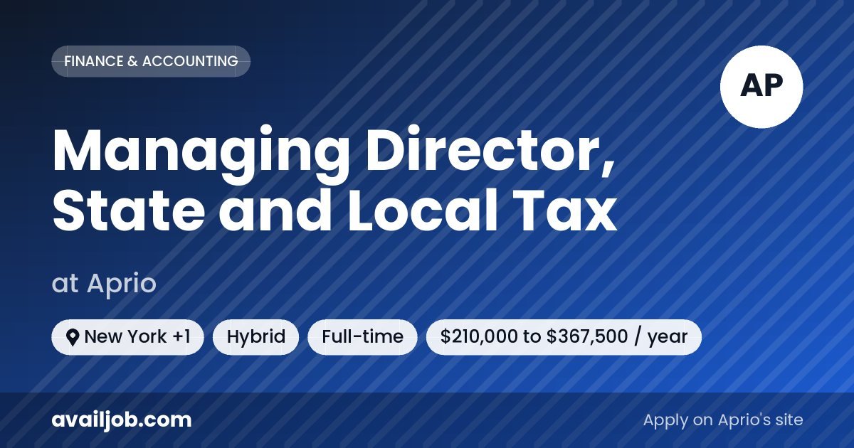 Managing Director, State and Local Tax job at Aprio in New York