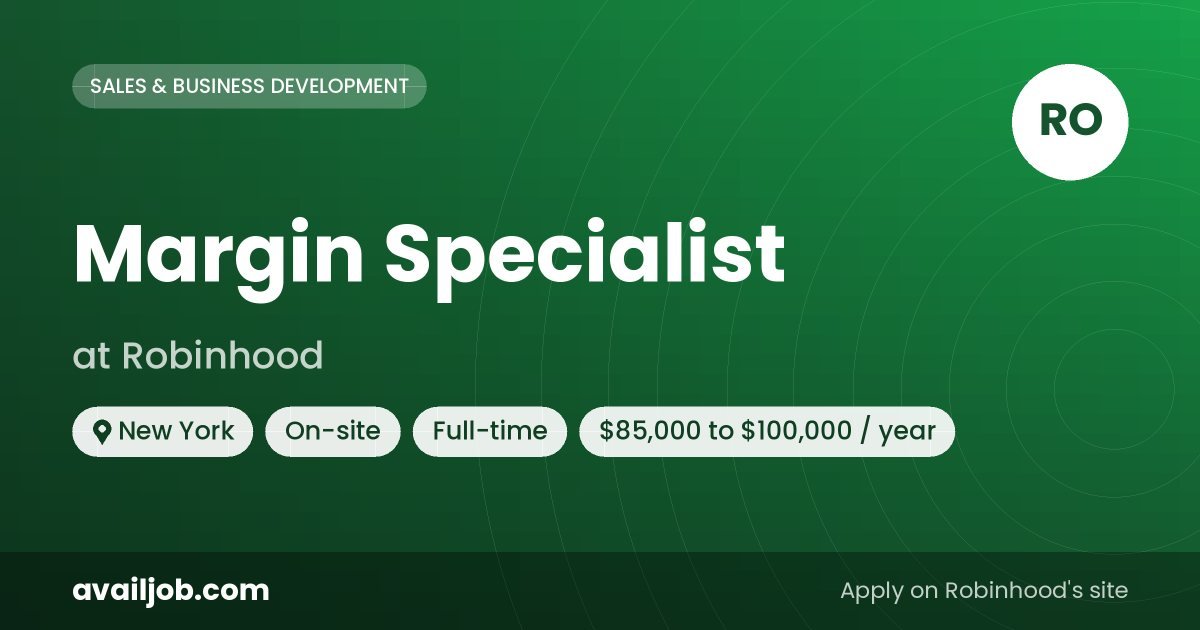Margin Specialist job at Robinhood in New York