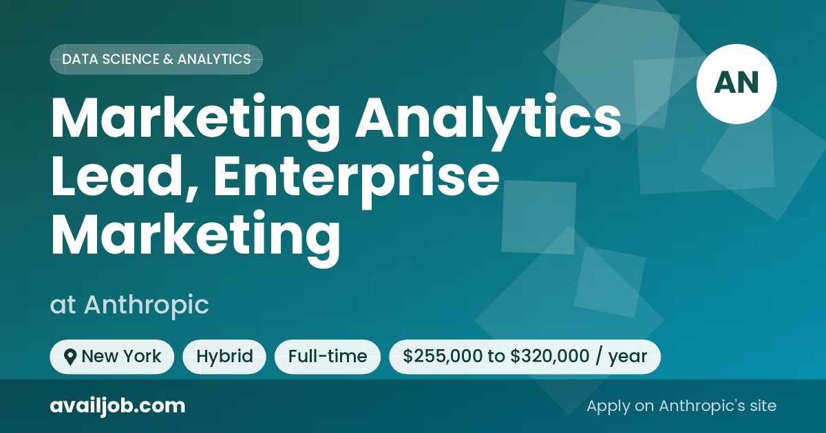 Marketing Analytics Lead, Enterprise Marketing job at Anthropic in New York