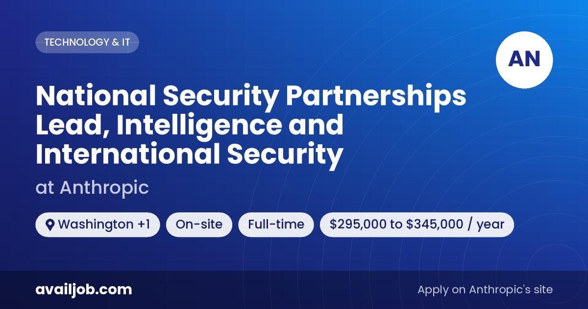 National Security Partnerships Lead, Intelligence and International Security job at Anthropic in Washington