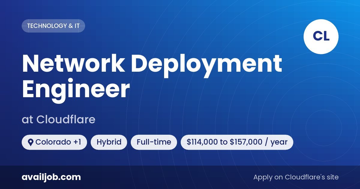 Network Deployment Engineer job at Cloudflare in Colorado