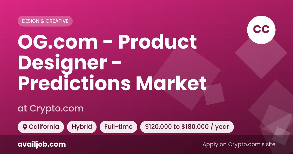 OG.com - Product Designer - Predictions Market job at Crypto.com in California