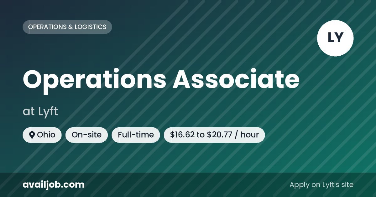 Operations Associate job at Lyft in Ohio