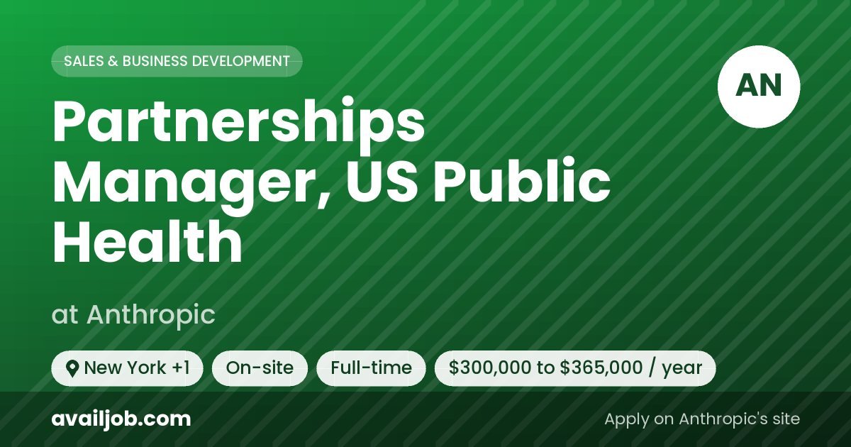 Partnerships Manager, US Public Health job at Anthropic in New York