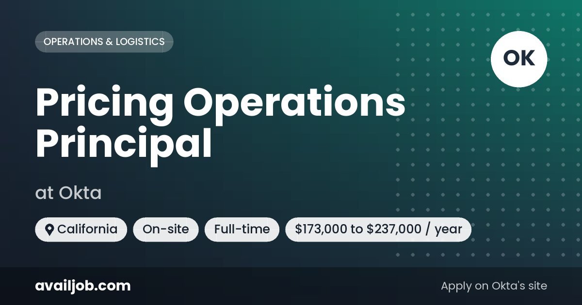 Pricing Operations Principal job at Okta in California
