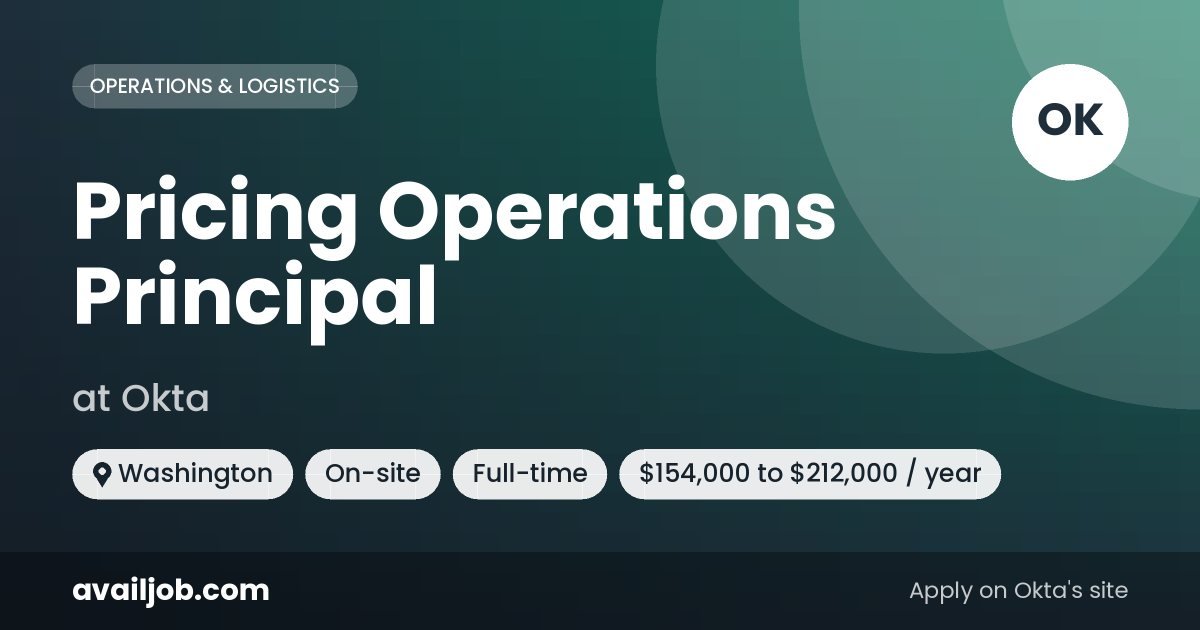 Pricing Operations Principal job at Okta in Washington
