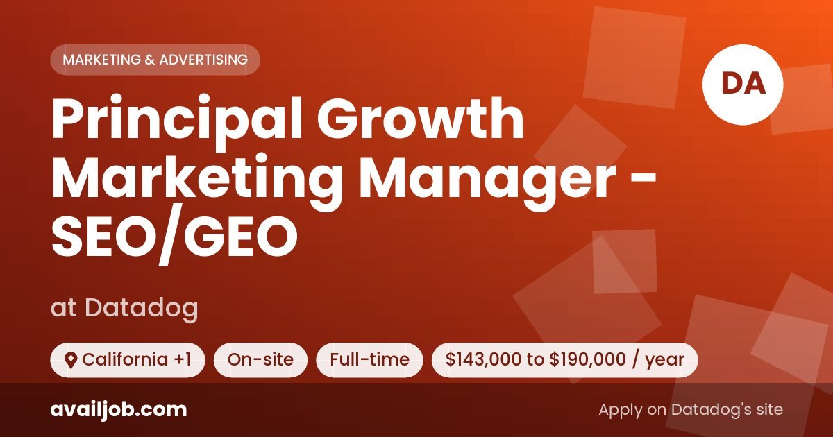 Principal Growth Marketing Manager - SEO/GEO job at Datadog in California