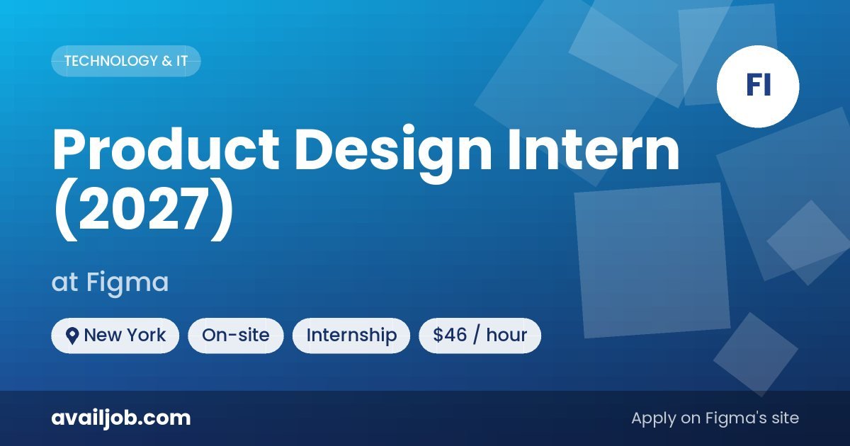 Product Design Intern (2027) job at Figma in New York