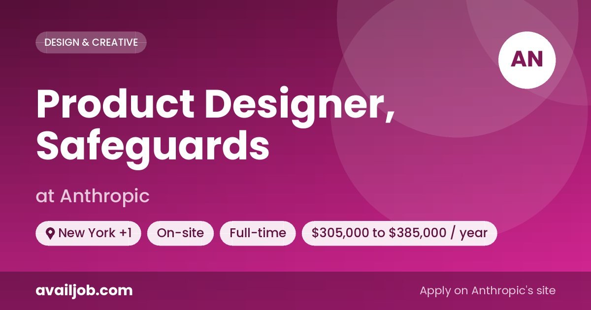 Product Designer, Safeguards job at Anthropic in New York