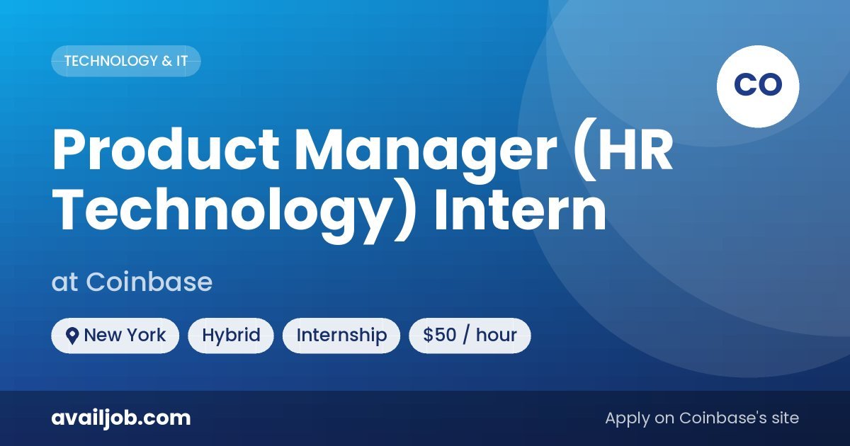 Product Manager (HR Technology) Intern job at Coinbase in New York