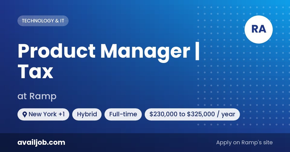 Product Manager | Tax job at Ramp in New York