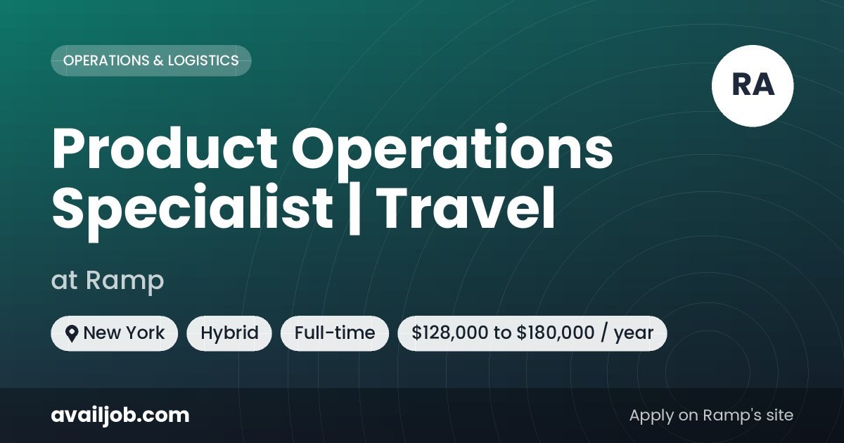 Product Operations Specialist | Travel job at Ramp in New York