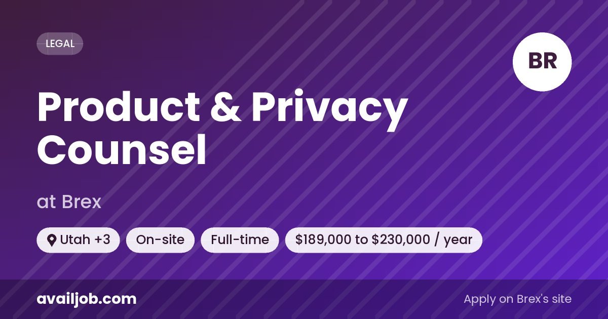 Product & Privacy Counsel job at Brex in Utah