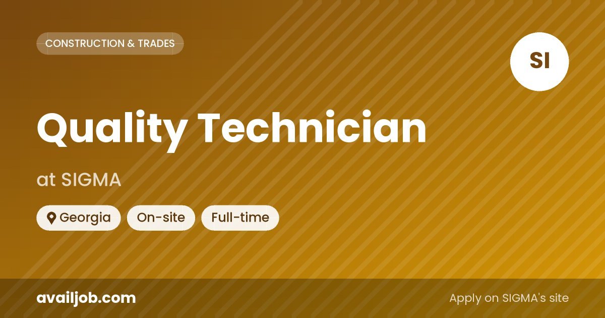 Quality Technician job at SIGMA in Georgia