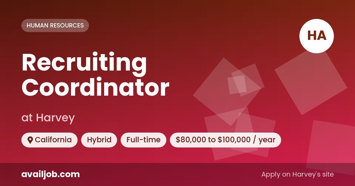 Recruiting Coordinator job at Harvey in California