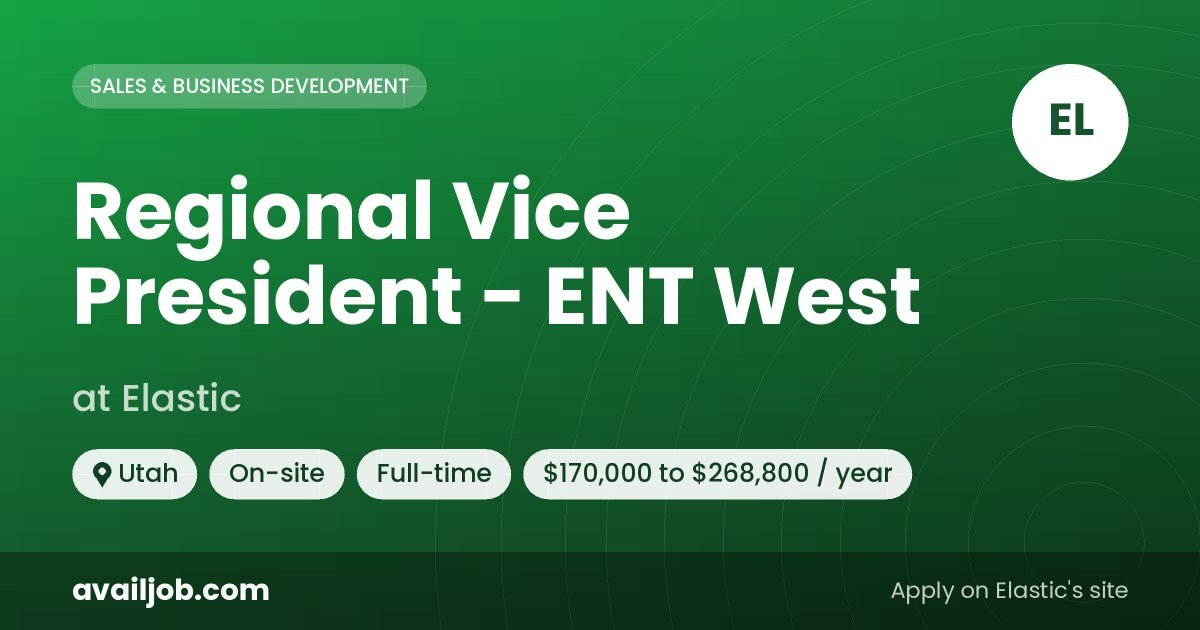 Regional Vice President - ENT West job at Elastic in Utah