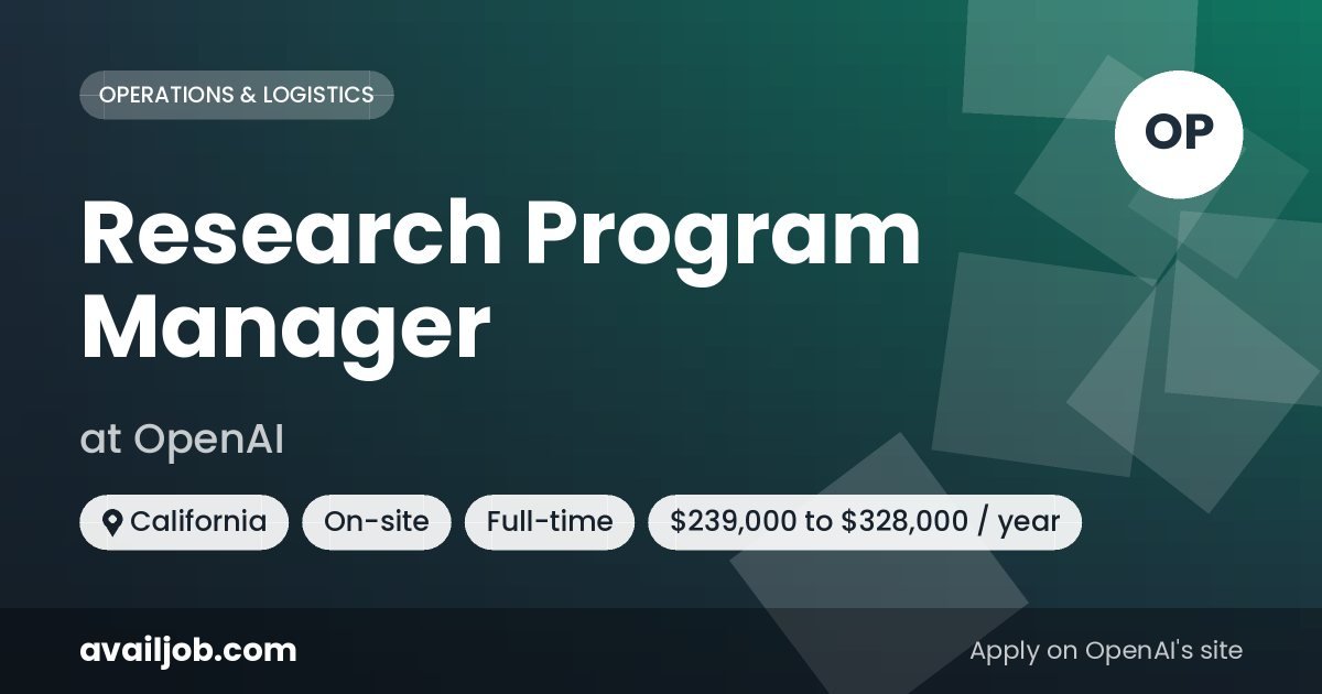 Research Program Manager job at OpenAI in California
