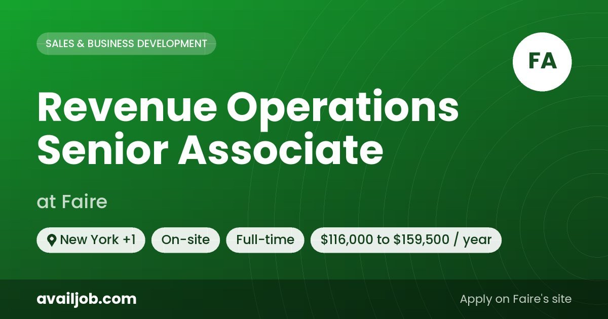 Revenue Operations Senior Associate job at Faire in New York