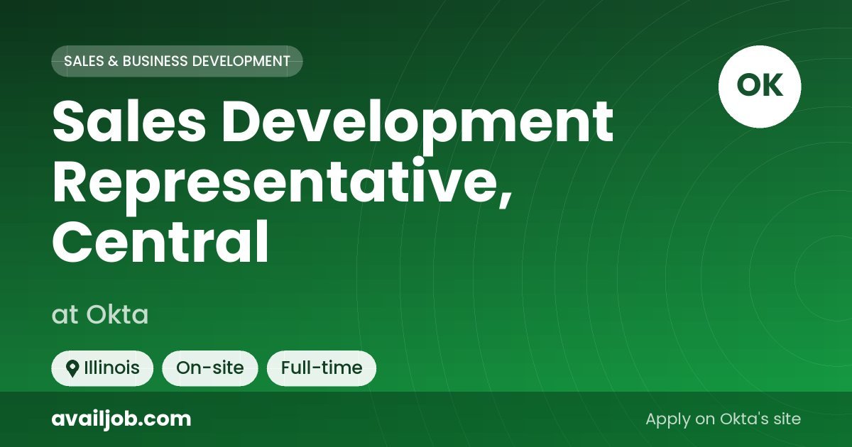 Sales Development Representative, Central job at Okta in Illinois