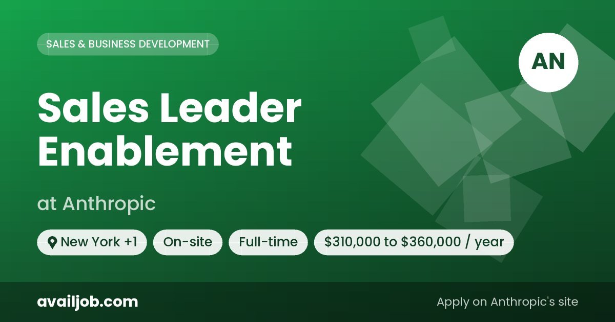 Sales Leader Enablement job at Anthropic in New York