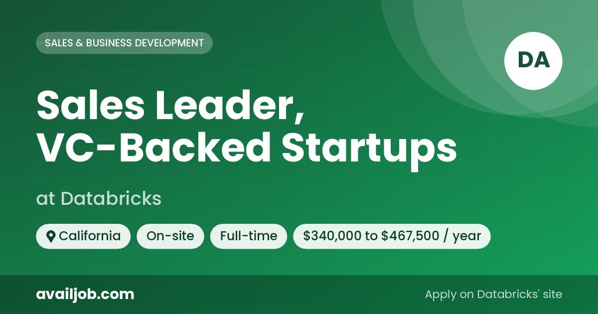 Sales Leader, VC-Backed Startups job at Databricks in California