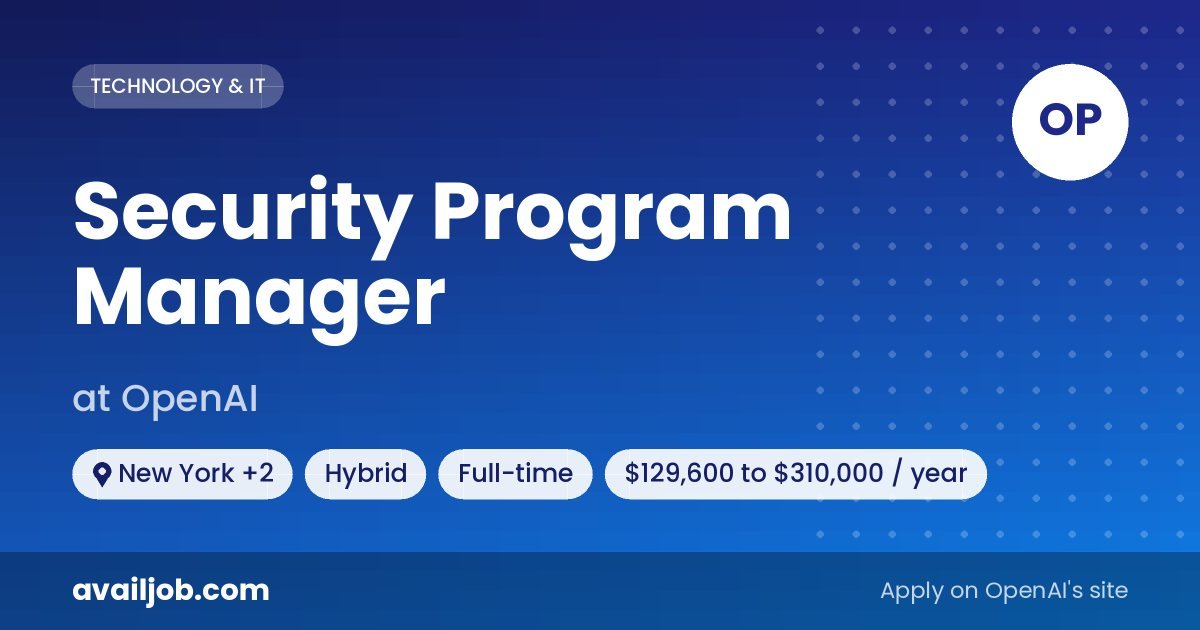 Security Program Manager job at OpenAI in New York