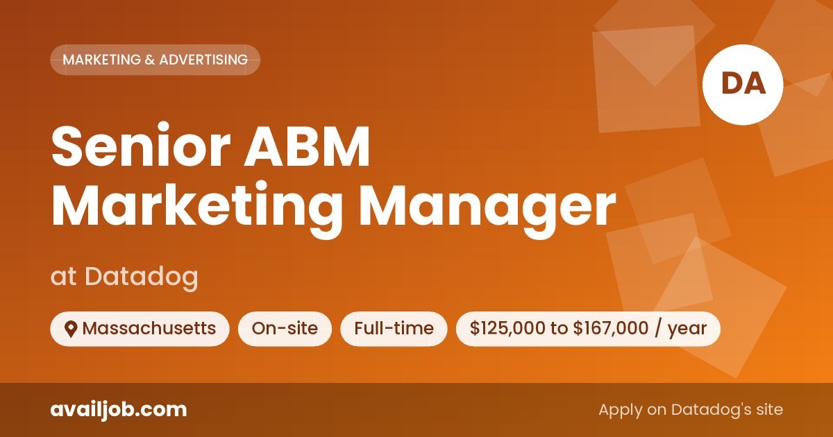 Senior ABM Marketing Manager job at Datadog in Massachusetts