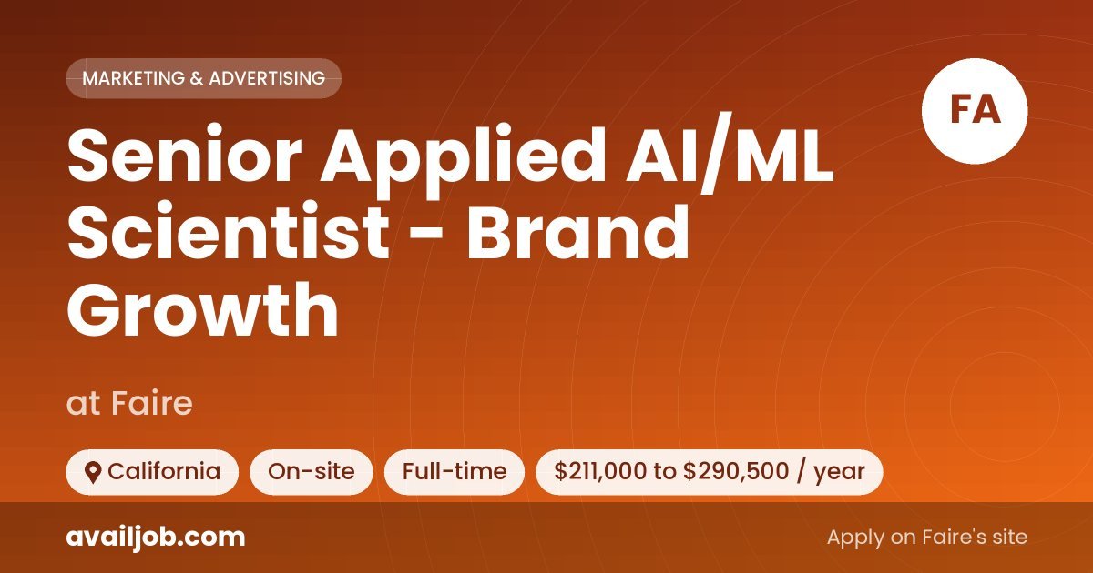Senior Applied AI/ML Scientist - Brand Growth job at Faire in California