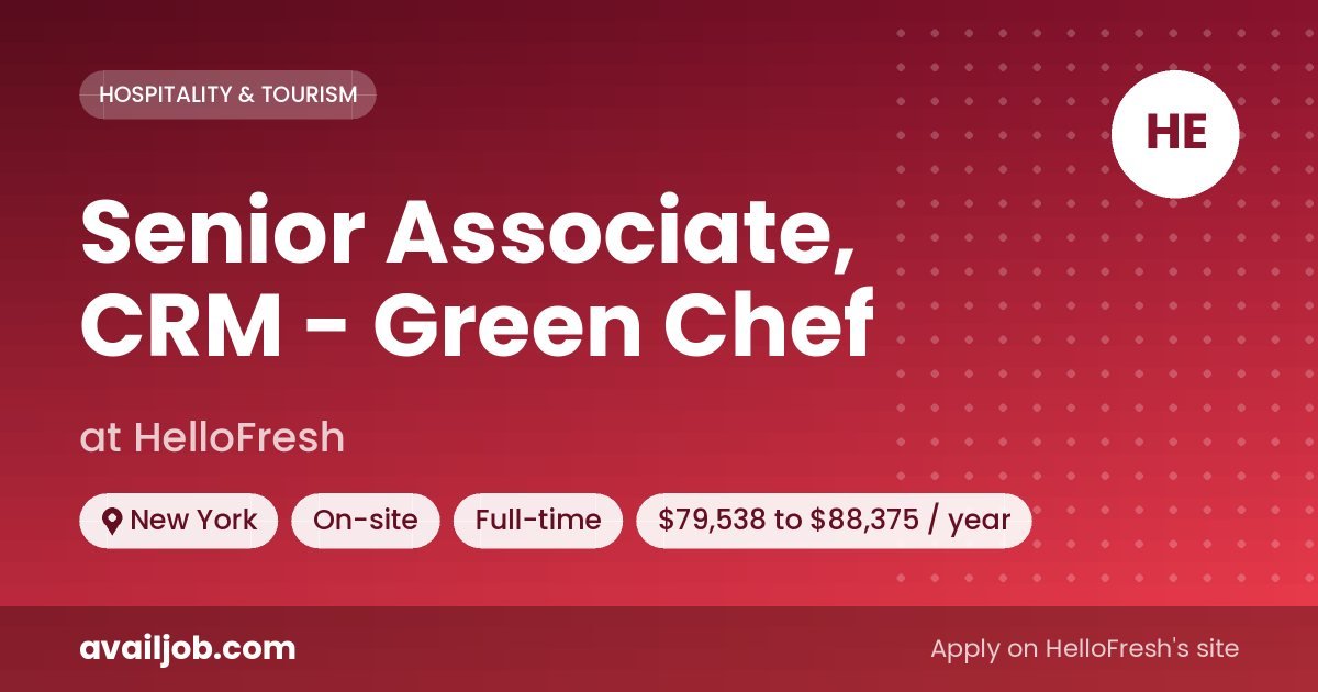 Senior Associate, CRM - Green Chef job at HelloFresh in New York