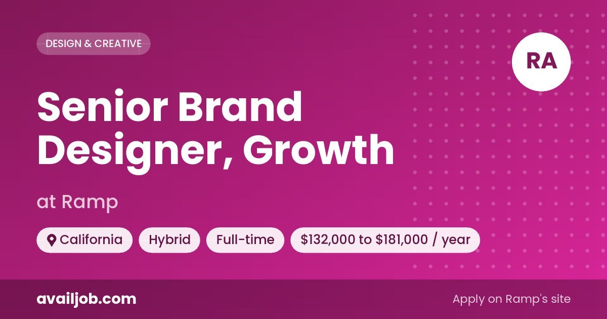 Senior Brand Designer, Growth job at Ramp in California