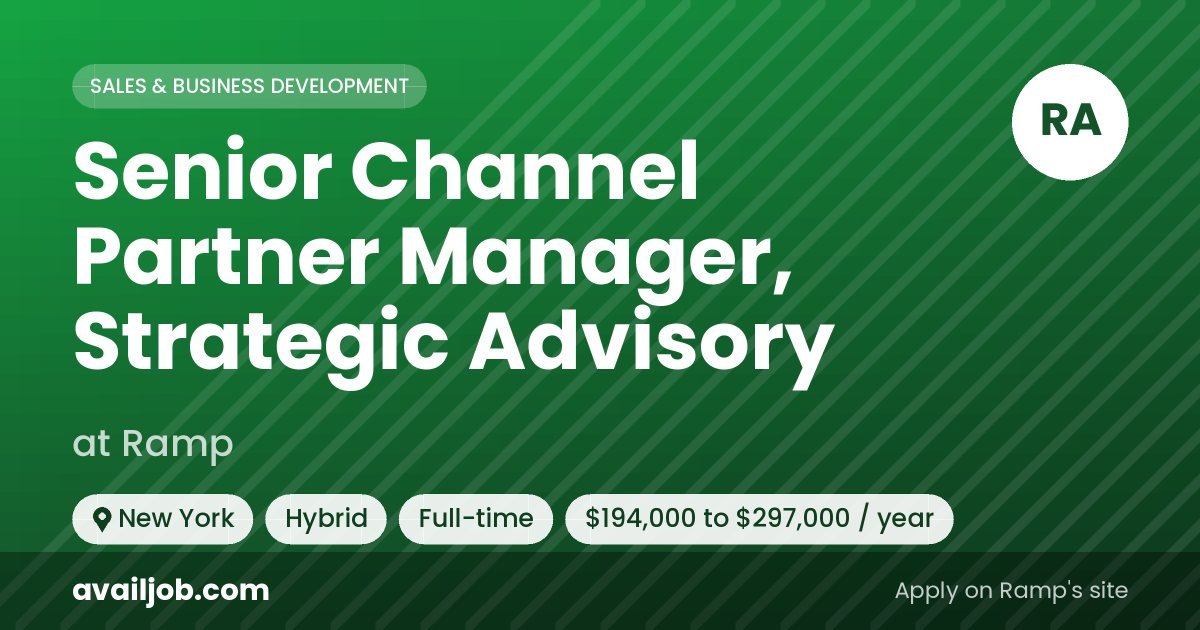 Senior Channel Partner Manager, Strategic Advisory job at Ramp in New York