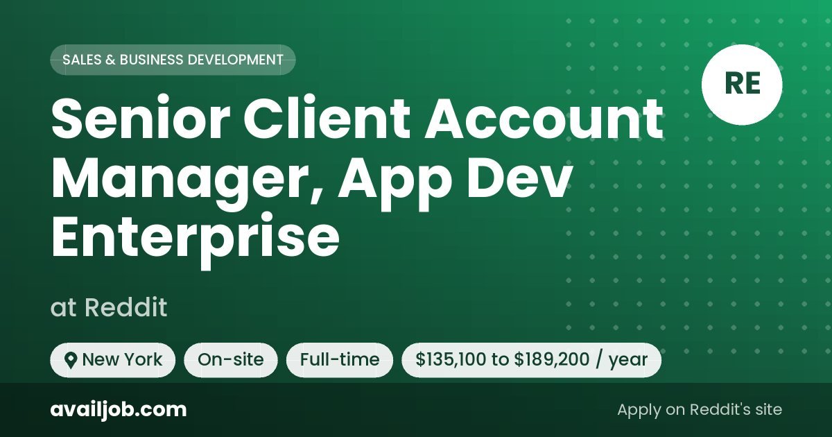 Senior Client Account Manager, App Dev Enterprise job at Reddit in New York