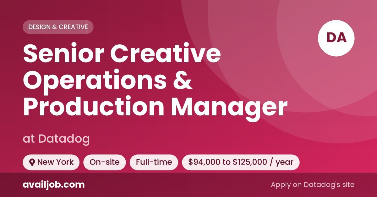 Senior Creative Operations & Production Manager job at Datadog in New York
