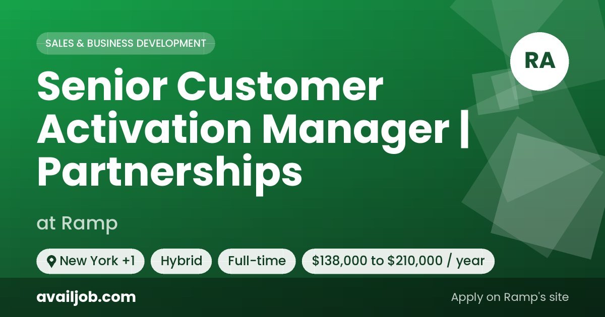 Senior Customer Activation Manager | Partnerships job at Ramp in New York